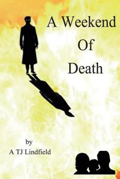 Paperback A Weekend of Death Book