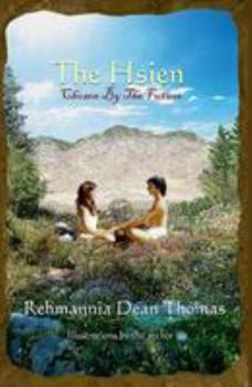 Paperback The Hsien: Chosen By The Future Book