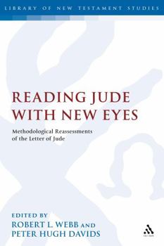 Hardcover Reading Jude with New Eyes: Methodological Reassessments of the Letter of Jude Book