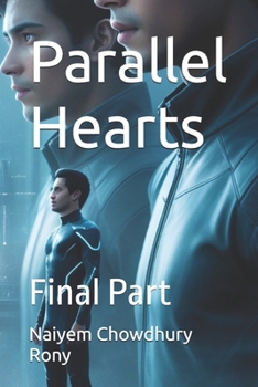 Paperback Parallel Hearts: Final Part Book