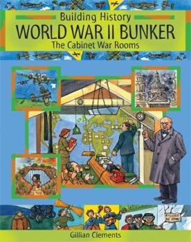 Paperback World War II Bunker: The Cabinet War Rooms. Gillian Clements Book