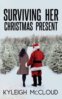 Paperback Surviving Her Christmas Present Book