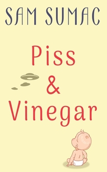 Paperback Piss & Vinegar Book