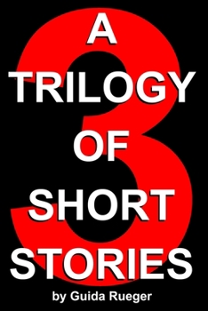 Paperback A Trilogy of Short Stories Book