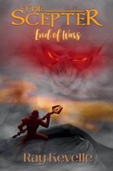 Paperback The Scepter: End of Wars Book