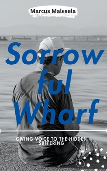 Paperback Sorrowful Wharf Book
