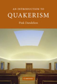 Hardcover An Introduction to Quakerism Book