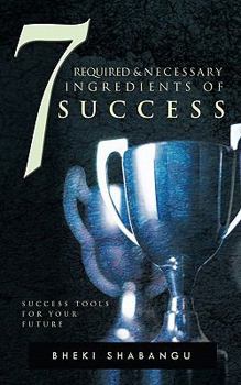Paperback 7 Required and Necessary Ingredients of Success Book