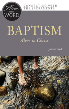 Paperback Baptism, Alive in Christ Book