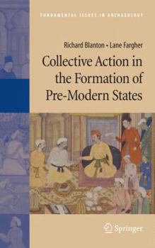 Hardcover Collective Action in the Formation of Pre-Modern States Book