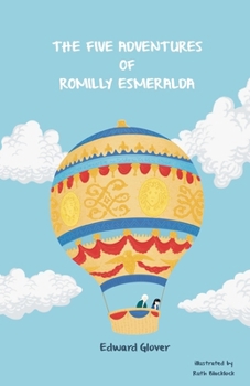 Paperback The Five Adventures of Romilly Esmeralda Book