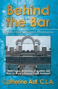 Paperback Behind the Bar: Inside the Paralegal Profession Book