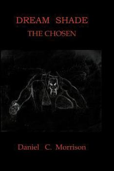 Paperback Dream Shade The Chosen Book