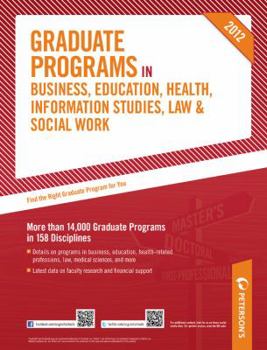 Graduate Programs in Business, Education, Health, Information Studies, Law & Social Work 2012 (Grad 6)