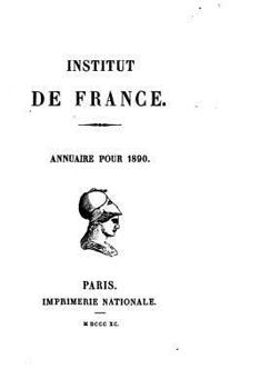 Paperback Institut de France - Annuaire pour 1890 [French] Book