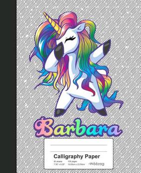 Paperback Calligraphy Paper: BARBARA Unicorn Rainbow Notebook Book