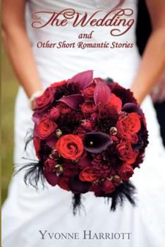 Paperback The Wedding and Other Short Romantic Stories Book
