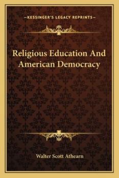 Paperback Religious Education And American Democracy Book