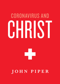 Paperback Coronavirus and Christ Book