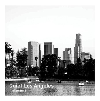 Paperback Quiet Los Angeles Book