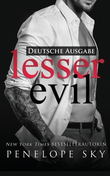 Lesser Evil - Book #1 of the Lesser