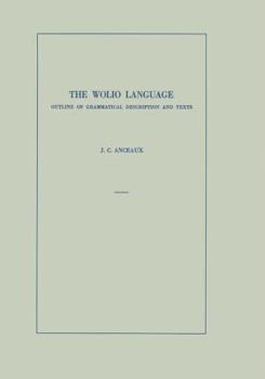Paperback The Wolio Language: Outline of Grammatical Description and Texts Book