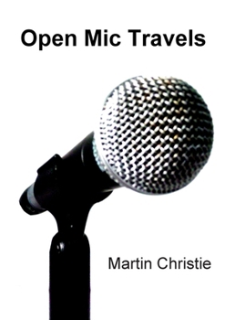 Paperback Open Mic Travels Book