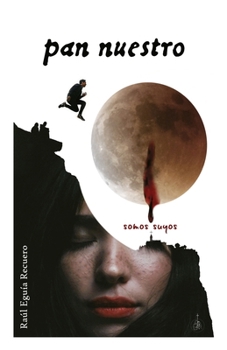 Paperback Pan nuestro, somos suyos [Spanish] Book