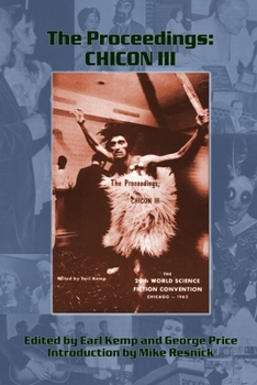Paperback The Proceedings: Chicon III: The 20th World Science Fiction Convention - Chicago, 1962 Book