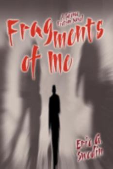 Paperback Fragments of Me: A Science Fiction Novel Book