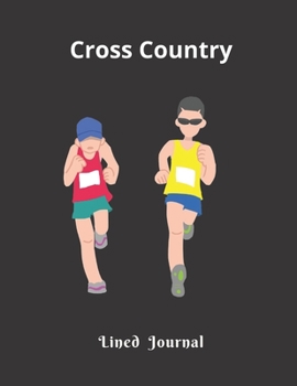 Cross Country Lined  Journal: funny appreciation Present for women/men coach, thank you or retirement gift ideas for basketball, softball, volleyball and all sport Lovers