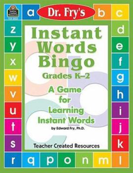 Paperback Instant Words Bingo: A Game for Learning Instant Words by Dr. Fry Book