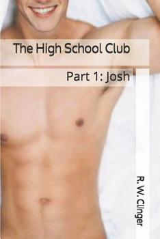 Paperback The High School Club: Part 1: Josh Book