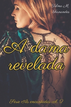 Paperback A Dama Revelada [Portuguese] Book