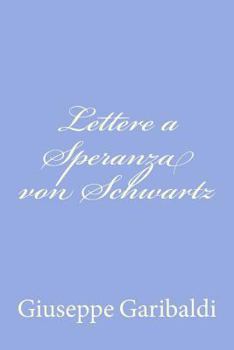 Paperback Lettere a Speranza von Schwartz [Italian] Book