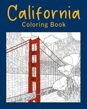 Paperback California Coloring Book: California City & Landmark Coloring Books for Adults Book