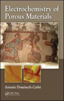 Hardcover Electrochemistry of Porous Materials Book
