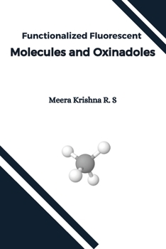 Paperback Functionalized Fluorescent Molecules and Oxinadoles Book