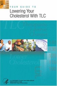 Paperback Your Guide to Lowering Your Cholesterol with TLC Book