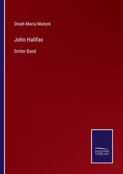 Paperback John Halifax: Dritter Band [German] Book