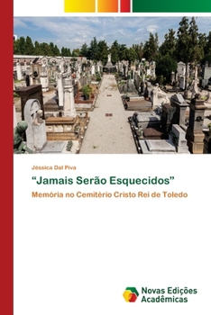 Paperback "Jamais Serão Esquecidos" [Portuguese] Book