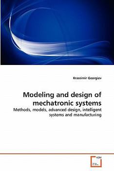 Paperback Modeling and design of mechatronic systems Book