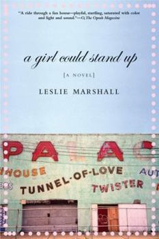 Paperback A Girl Could Stand Up Book