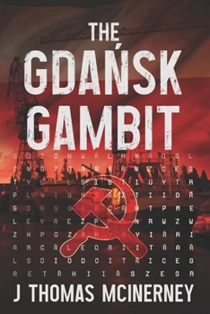 The Gdansk Gambit