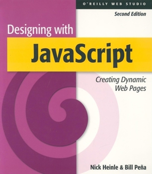 Paperback Designing with JavaScript, 2nd Edition Book