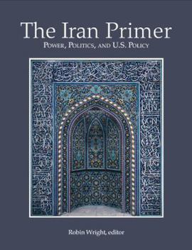 Paperback Iran Primer PB: Power, Politics, and U.S. Policy Book