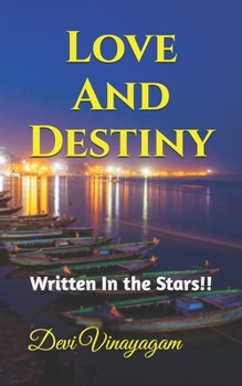 Paperback Love and Destiny: Written In the Stars!! Book