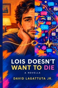 Paperback Lois Doesn't Want to Die Book