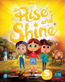 Paperback Rise and Shine Starter Pupil's Book with eBook and Digital activities (Rise & Shine!) Book