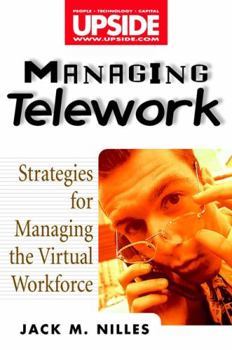 Hardcover Managing Telework: Strategies for Managing the Virtual Workforce Book